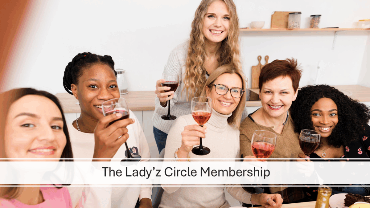The Lady'z Circle Membership