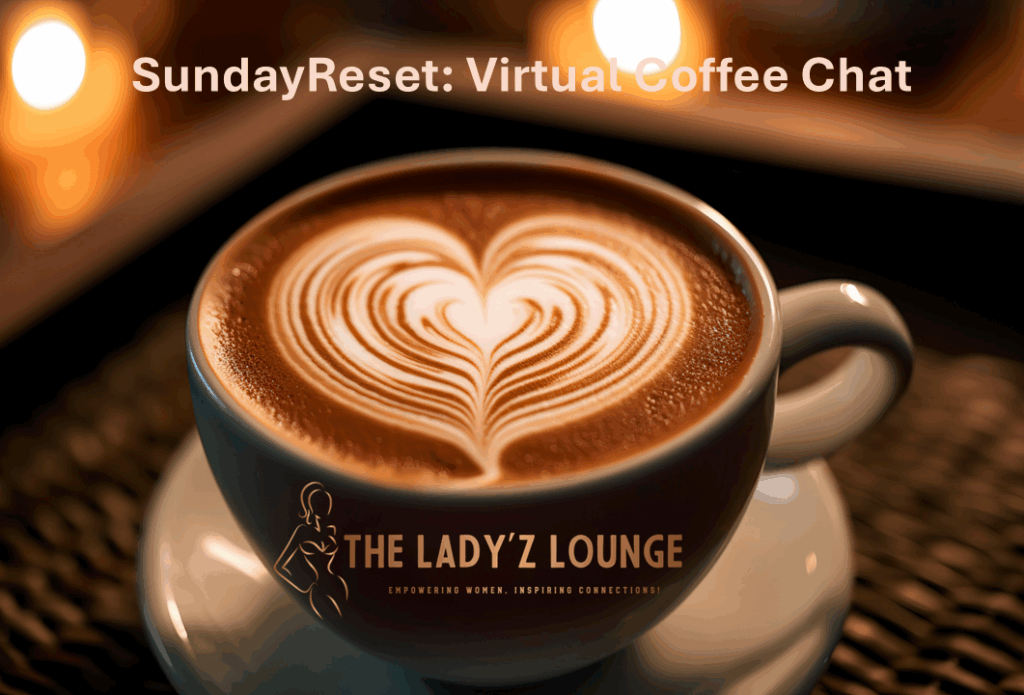 SundayReset Virtual Coffee Chat