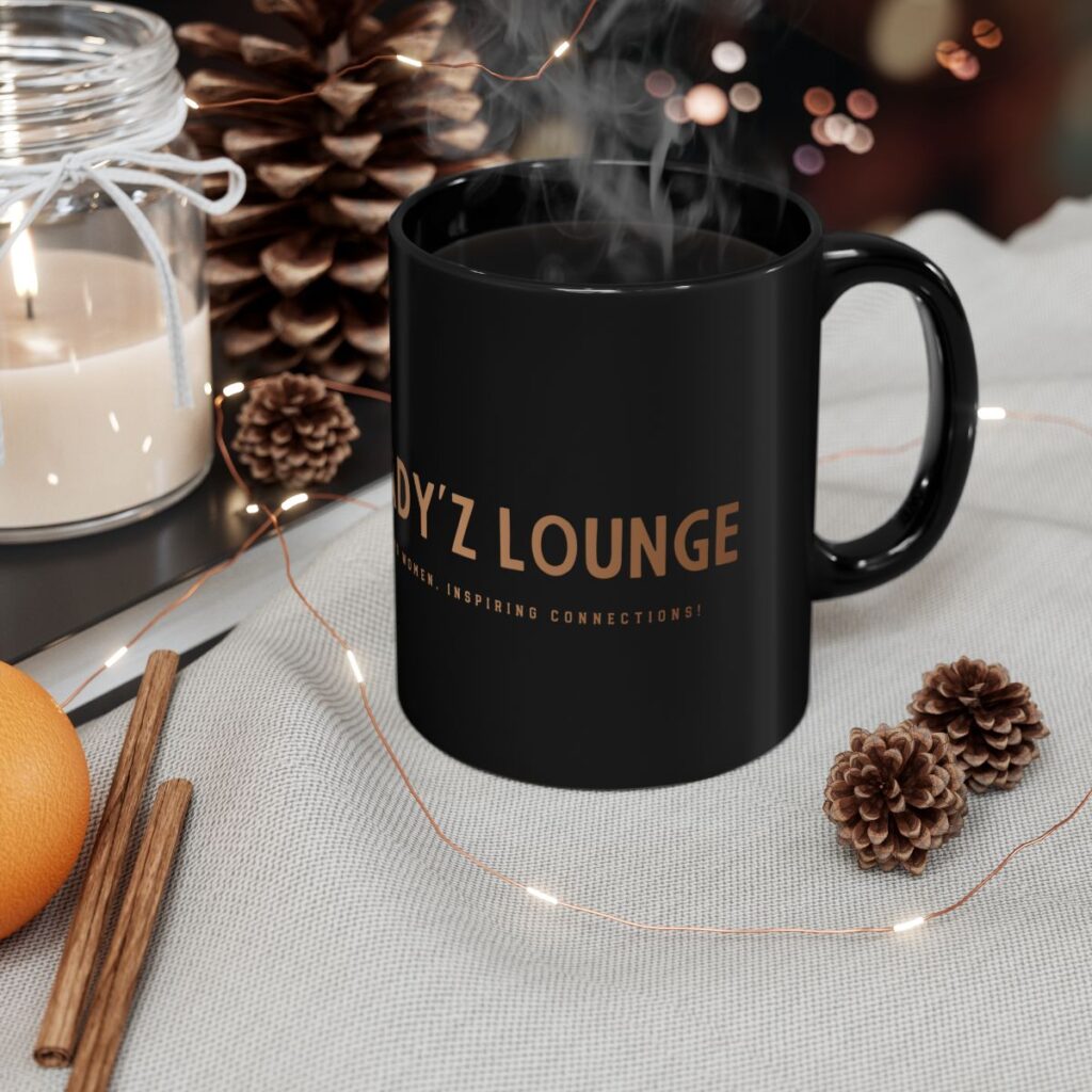 The Lady'z Lounge Empowering Coffee Mug
